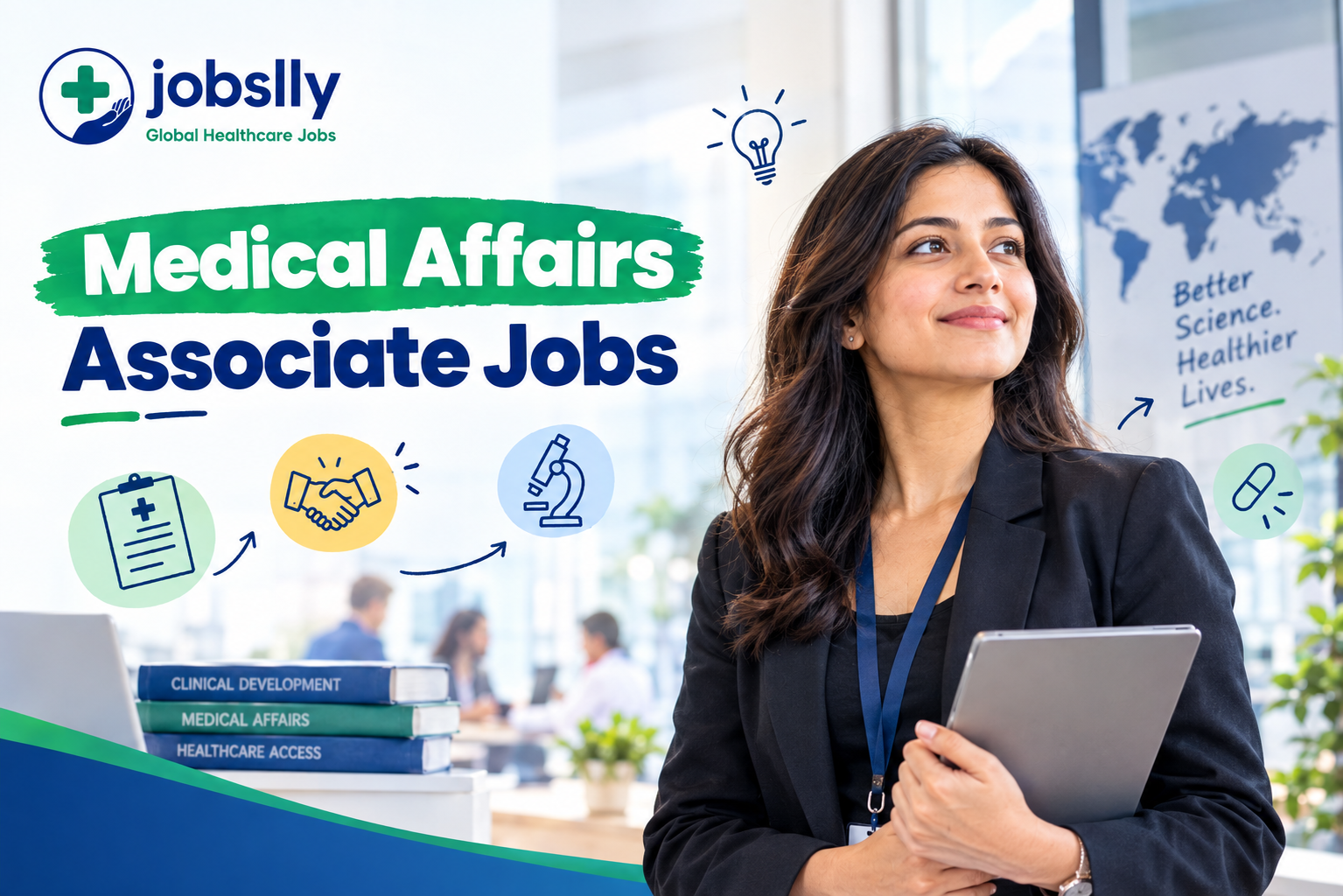 The Complete Guide to Medical Affairs Associate Jobs: Skills, Salary, and Career Roadmap - Jobslly Blog