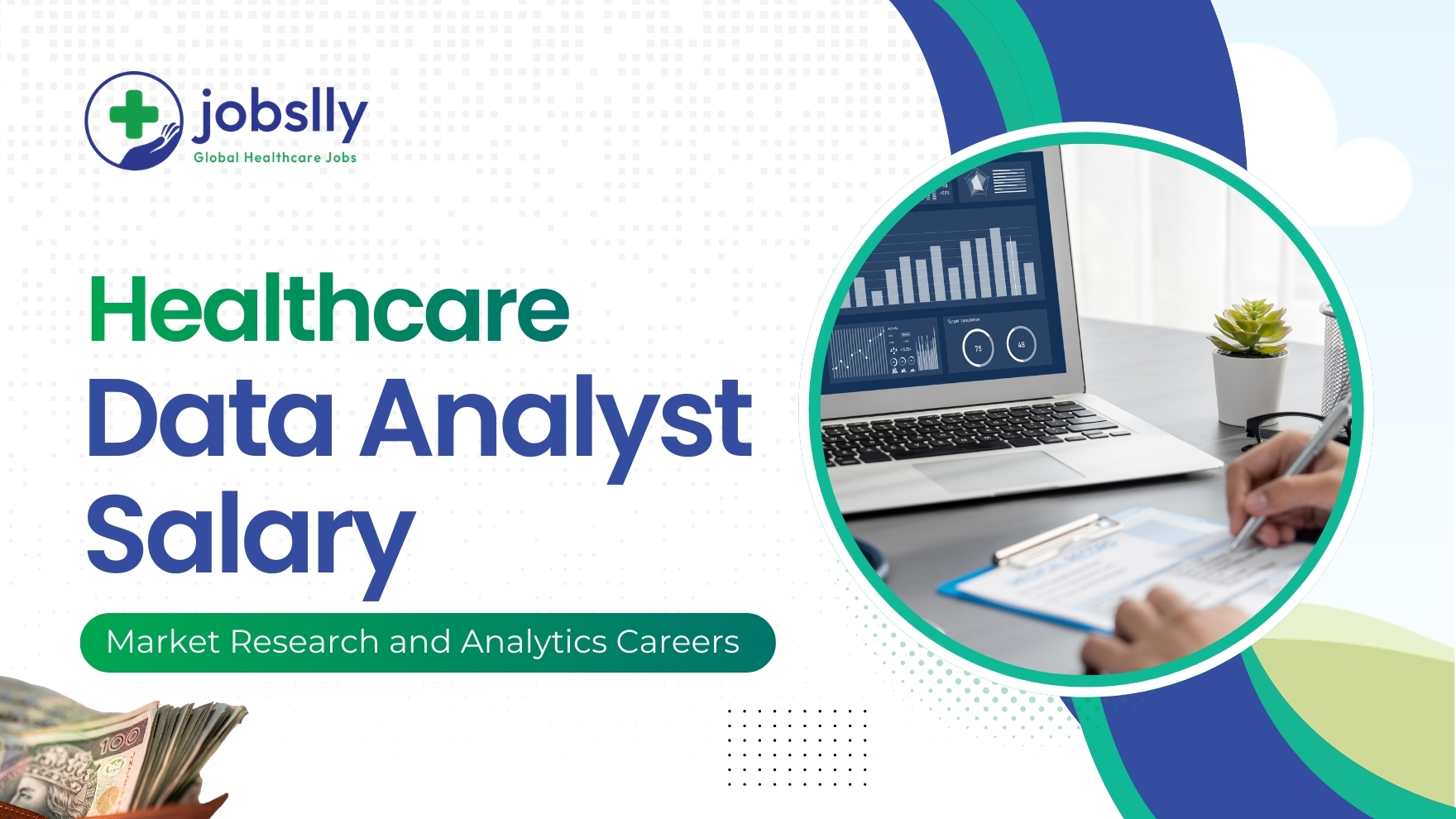 Healthcare Data Analyst Salary: Market Research and Analytics Careers Healthcare Data Analyst Salary: Market Research and Analytics Careers - Jobslly Blog