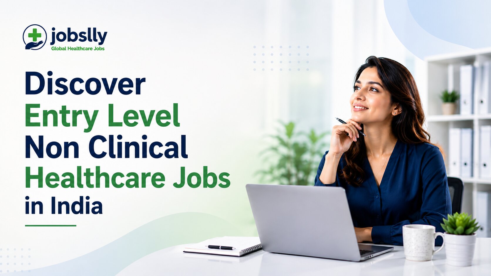 Discover Entry Level Non Clinical Healthcare Jobs in India - Jobslly Blog